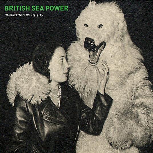 Machineries of Joy - CD Audio di British Sea Power