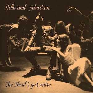 Vinile The Third Eye Centre Belle & Sebastian