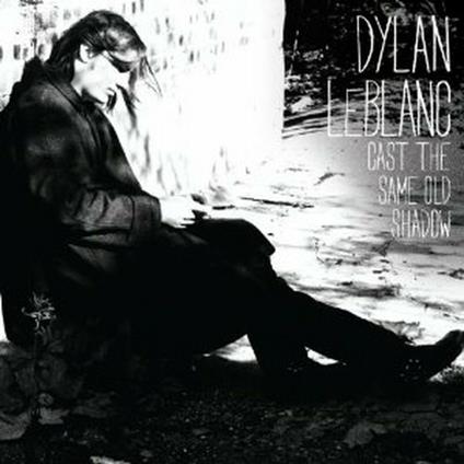Cast the Same Old Shadow - Vinile LP di Dylan LeBlanc
