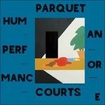Human Performance - CD Audio di Parquet Courts