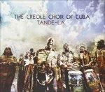 Tande-La - CD Audio di Creole Choir of Cuba