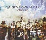 Tande-La - CD Audio di Creole Choir of Cuba