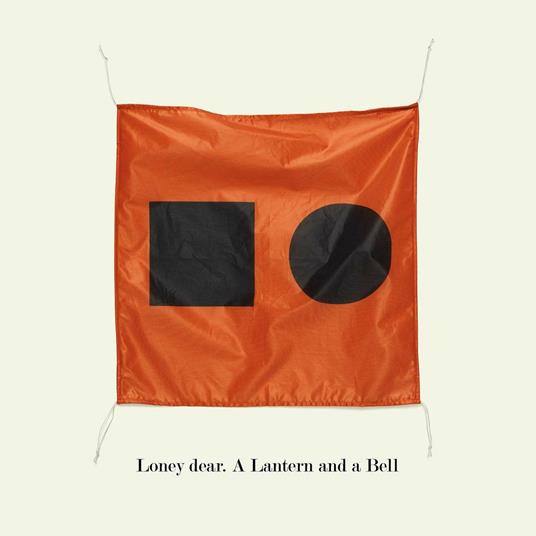 A Lantern and a Bell - Vinile LP di Loney Dear