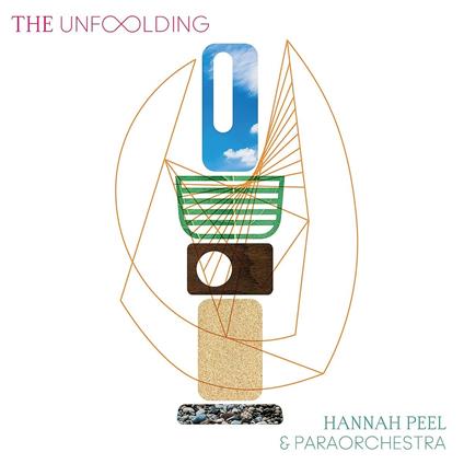 The Unfolding - CD Audio di Hannah Peel,Paraorchestra