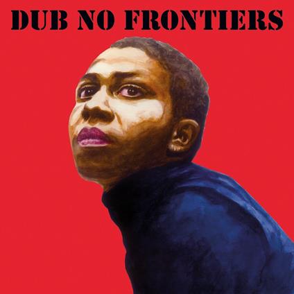Dub No Frontiers - CD Audio di Adrian Sherwood
