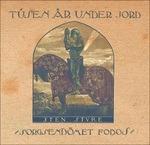 Sorgsendomet Fobos - CD Audio di Tusen Ar Under Jord