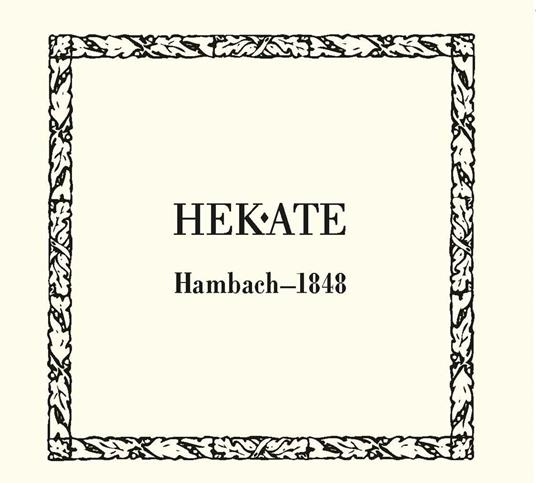 Hambach-1848 (Digipack Limited Edition) - CD Audio di Hekate