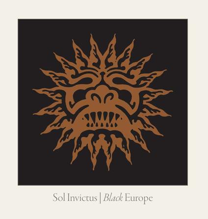 Black Europe - CD Audio di Sol Invictus