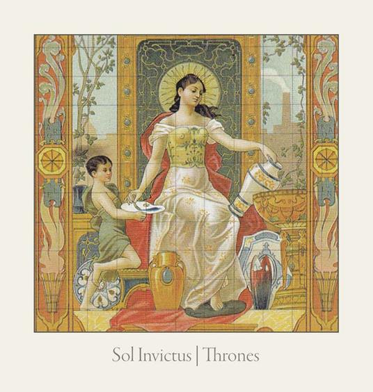 Thrones - CD Audio di Sol Invictus