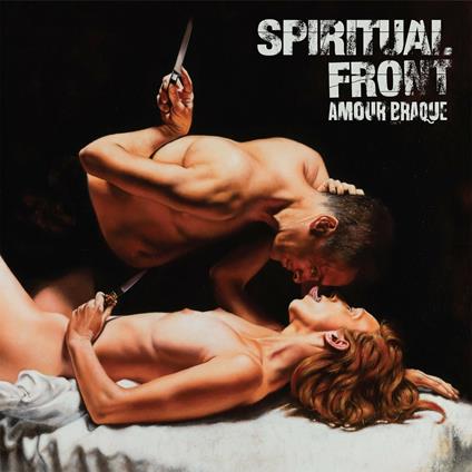 Amour Braque - CD Audio di Spiritual Front