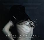 Turn the Lights on - CD Audio di Pride and Fall