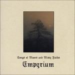 Songs of Moors and Misty Fields - CD Audio di Empyrium