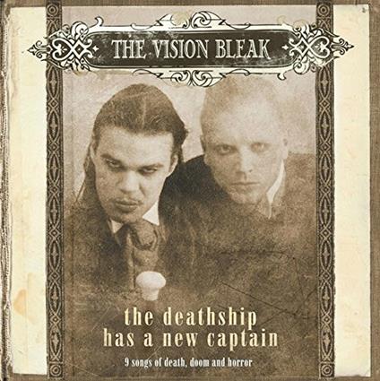 The Deathship Has a New Captain ( + Booklet) - CD Audio di Vision Bleak