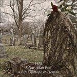 Edgar Allan Poe. a Life of Hope & Despair - CD Audio di 1476