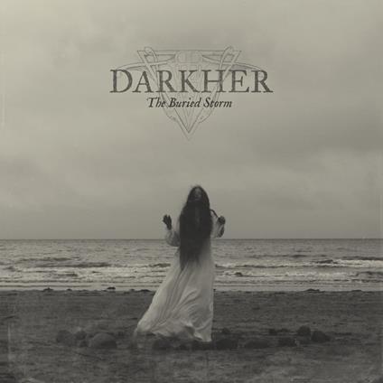 The Buried Storm - CD Audio di Darkher