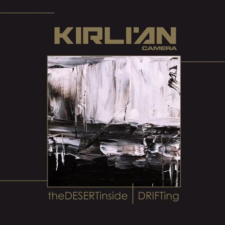 The Desert Inside (Drifting (Clear Vinyl) - Vinile LP di Kirlian Camera