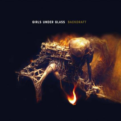 Backdraft (with Book) - CD Audio di Girls Under Glass