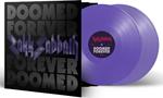 Doomed Forever Forever Doomed (Purple Edition)