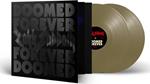 Doomed Forever Forever Doomed (Gold Edition)