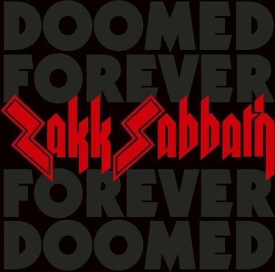 Doomed Forever Forever Doomed (White Edition) - Vinile LP di Zakk Sabbath