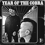Year Of The Cobra (Crystal Clear Edition)
