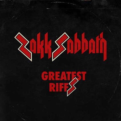 Greatest Riffs - CD Audio di Zakk Sabbath