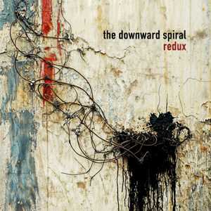 CD The Downward Spiral (Redux) 