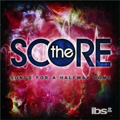 Songs for a Halfway Home - CD Audio di S-Core