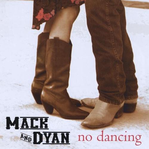 Mack & Dyan - No Dancing - CD Audio