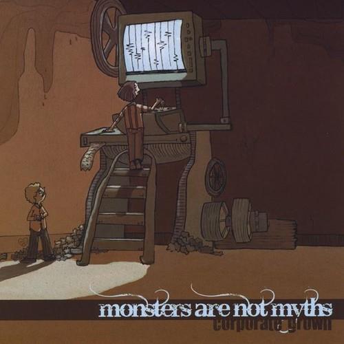 Monsters Are Not Myths - Corporate Grown - CD Audio