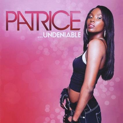 Patrice Forde - Undeniable - CD Audio
