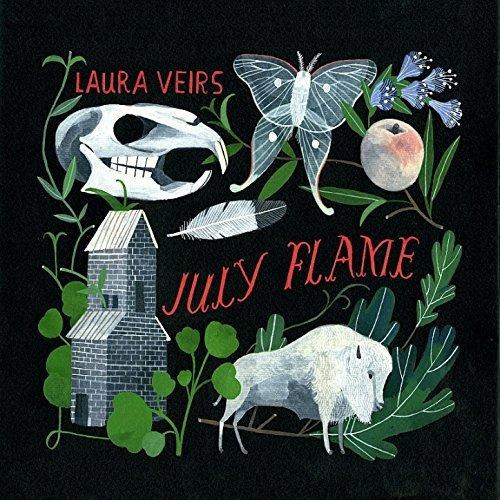 July Flame - CD Audio di Laura Veirs