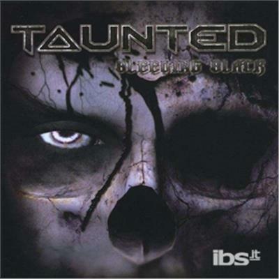Bleeding Black - CD Audio di Taunted