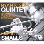 Ryan Kisor Quintet Live at Smalls