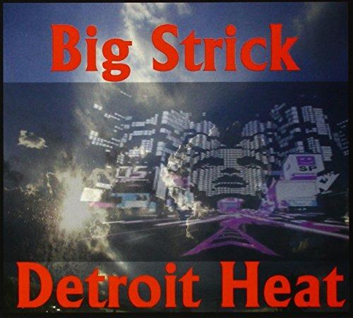 Detroit Heat - CD Audio di Big Strick