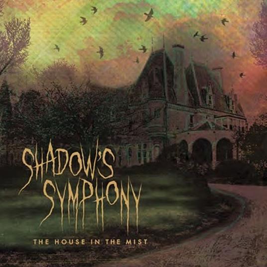 House In The Mist - CD Audio di Shadow's Symphony