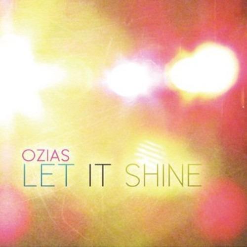 Let It Shine EP - CD Audio di Ozias