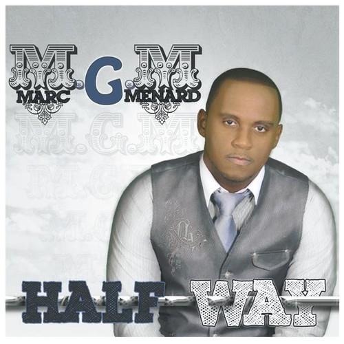 Marc G. Menard - Half Way - CD Audio