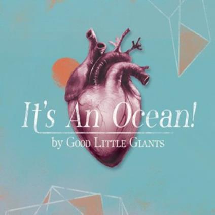 Good Little Giants - Its An Ocean! - CD Audio