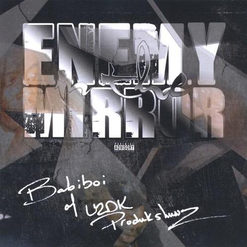 Enemy in the Mirror - CD Audio di Babiboi