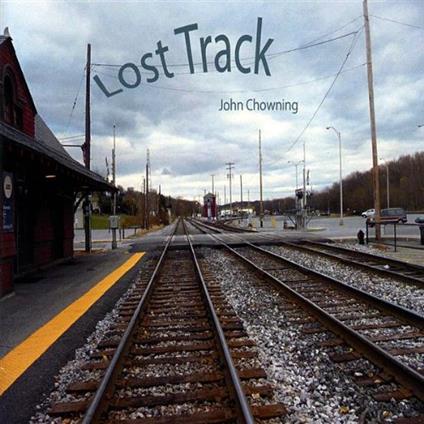 Lost Track - CD Audio di John Chowning