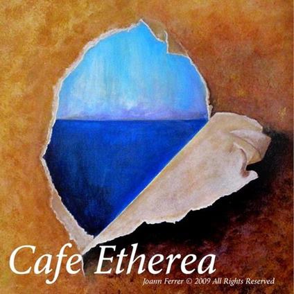 Joann Ferrer - Cafe Etherea - CD Audio