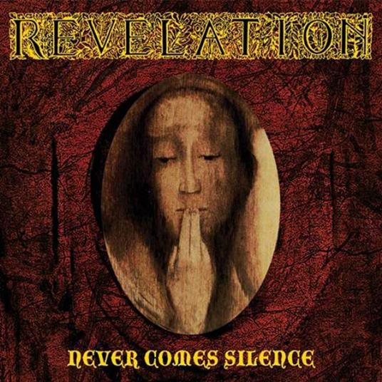 Never Comes (Reissue) - CD Audio di Revelation