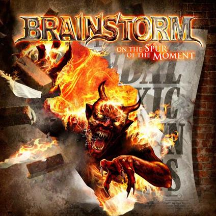 On the Spur of the Moment (Digipack Limited Edition) - CD Audio di Brainstorm