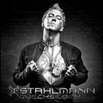 Quecksilber - CD Audio di Stahlmann