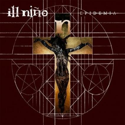 Epidemia - CD Audio di Ill Niño