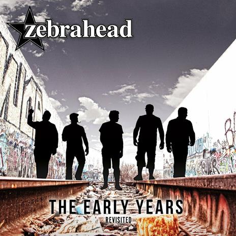 The Early Years. Revisited - CD Audio di Zebrahead