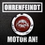 Motor an - CD Audio di Ohrenfeindt