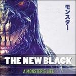 A Monster's Life - CD Audio di New Black