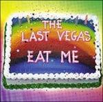 Eat Me (Digipack) - CD Audio di Last Vegas